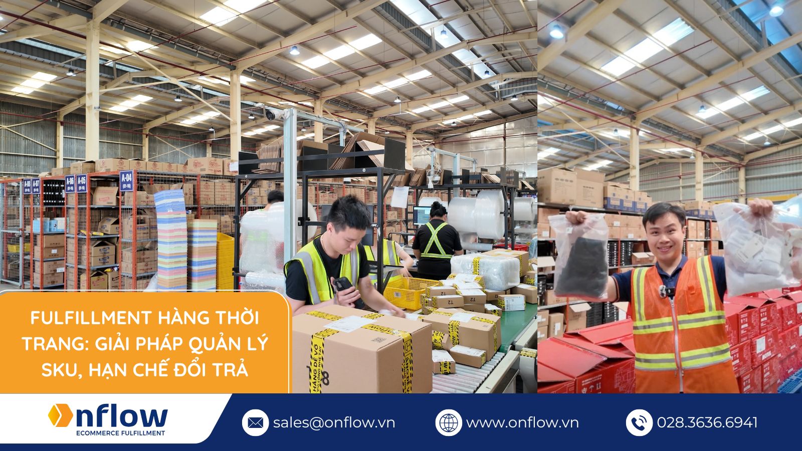Fulfillment Hàng Thời Trang: Quản Lý SKU, Hạn Chế Đổi Trả