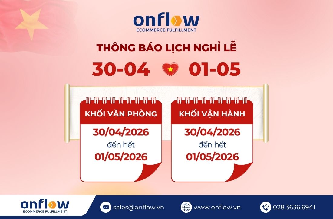 Lịch nghỉ lễ 30/4-1/5 của Onflow Fulfillment