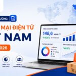 Báo cáo thương mại điện tử Việt Nam quý 1 2026