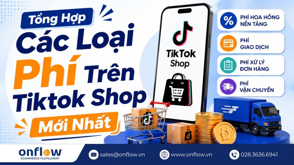 Các loại phí trên Tiktok Shop mới nhất
